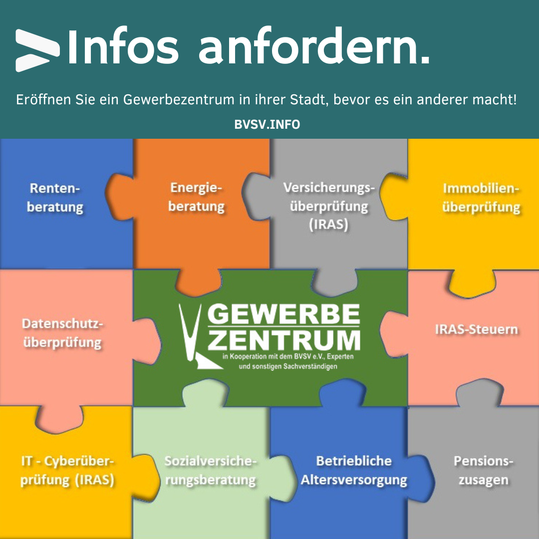 Leistungsbausteine eines Gewerbezentrums: Rentenberatung, Energieberatung, Versicherungsüberprüfung, Immobilienüberprüfung, Datenschutzüberprüfung, IRAS-Steuern, IT-Cyberüberprüfung, Sozialversicherungsberatung, betriebliche Altersversorgung und Pensionszusagen